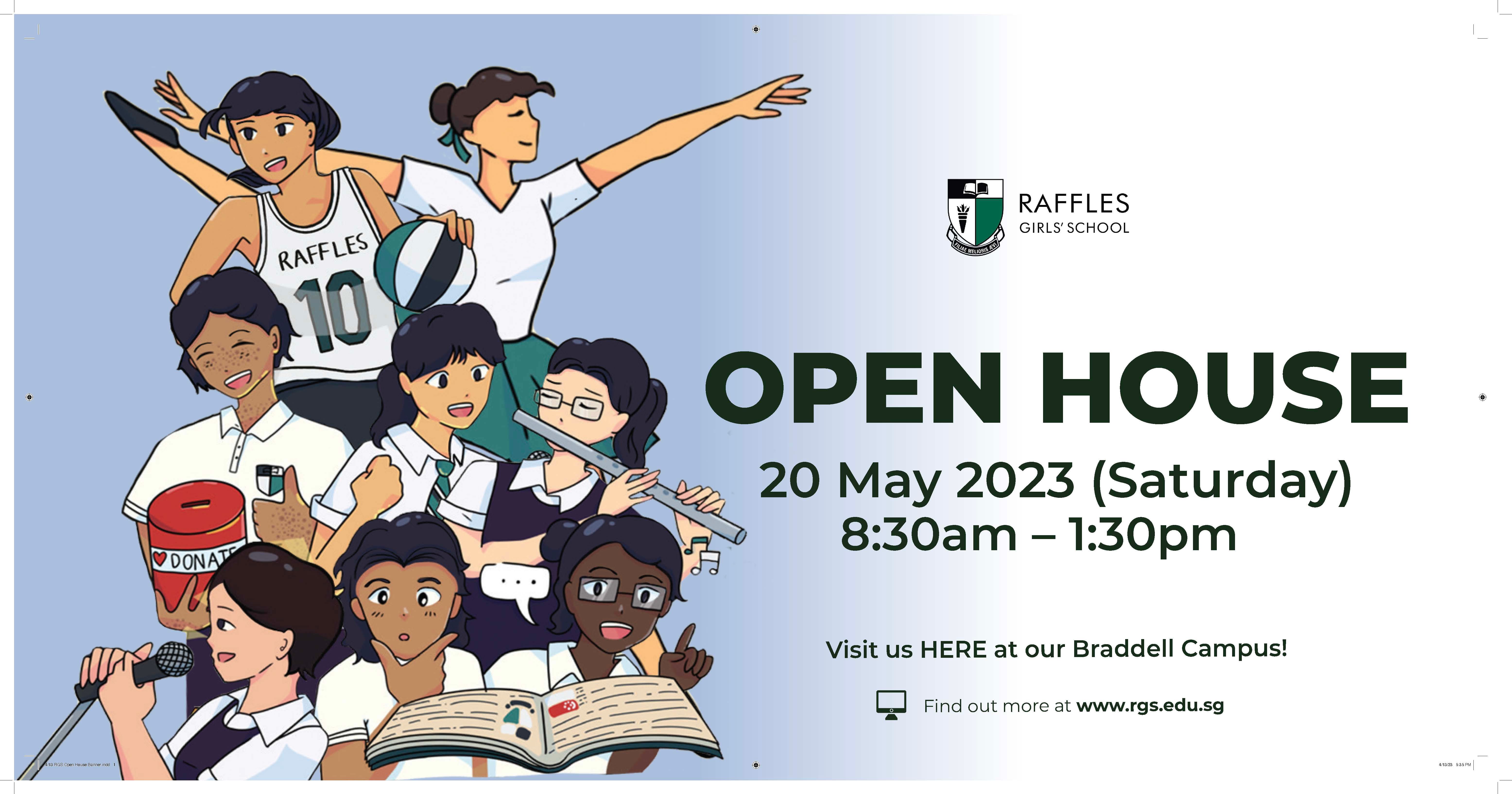 Raffles Girls' School Open House poster for 20 May 2023, 8:30am-1:30pm, featuring cartoon schoolgirls with sports and music items.